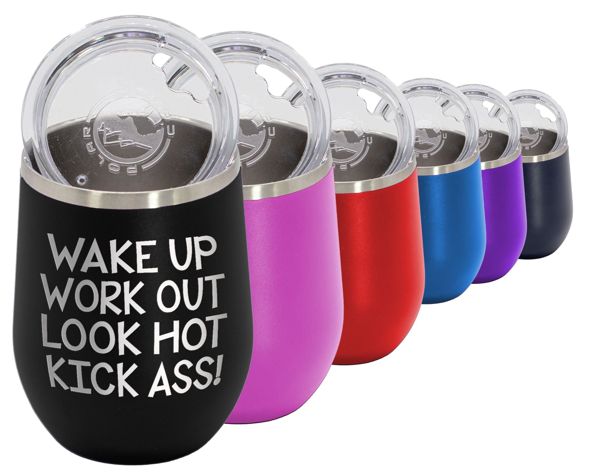 Wake Up Work Out - Wine Laser Etched Tumbler