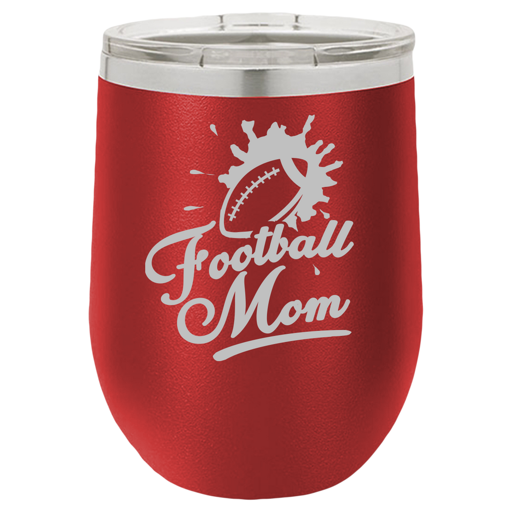 Football Mom - Wine Laser Etched Tumbler