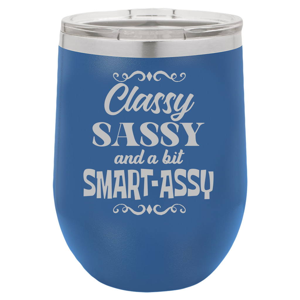 Smart Assy - Wine Laser Etched Tumbler