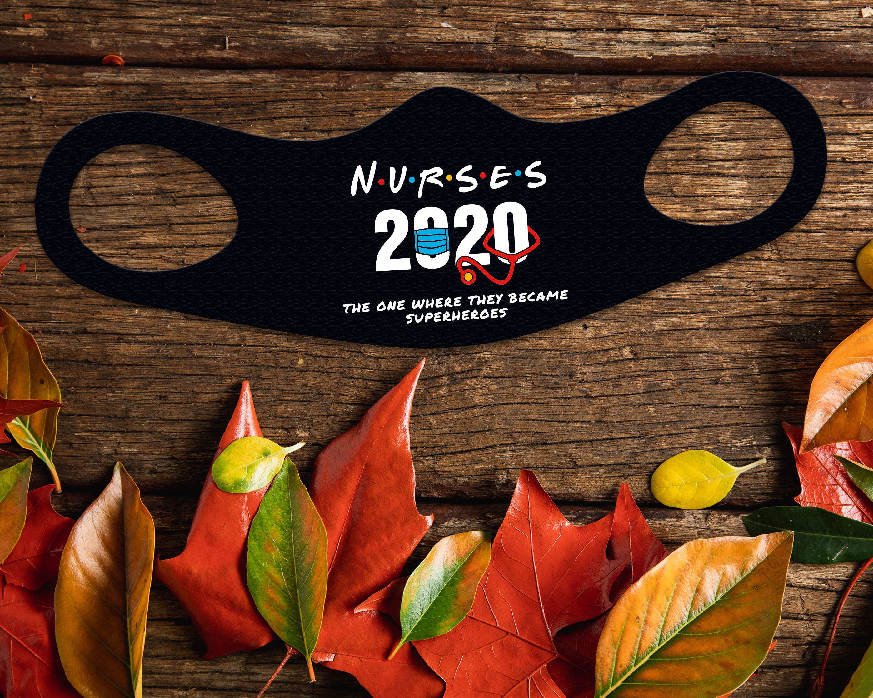 Nurses 2020 Face Mask Fitted and Personalized