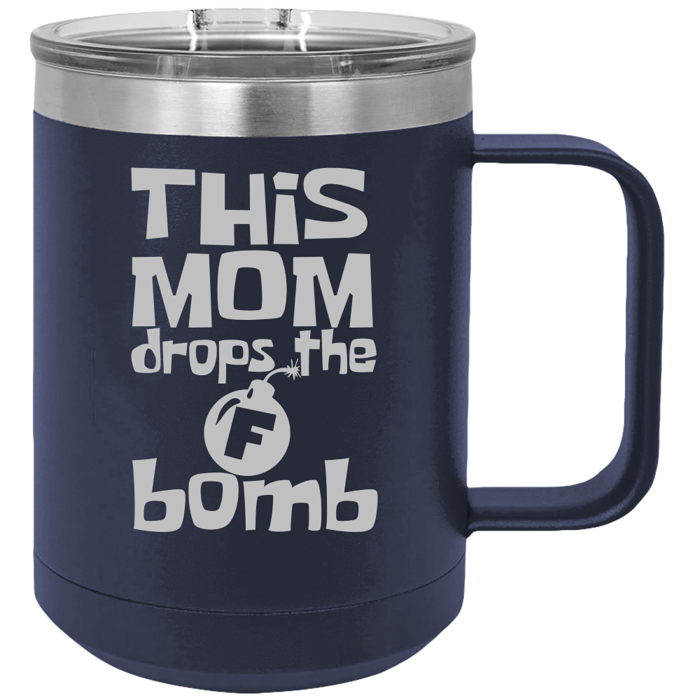 The F Bomb - Coffee Laser Etched Tumbler