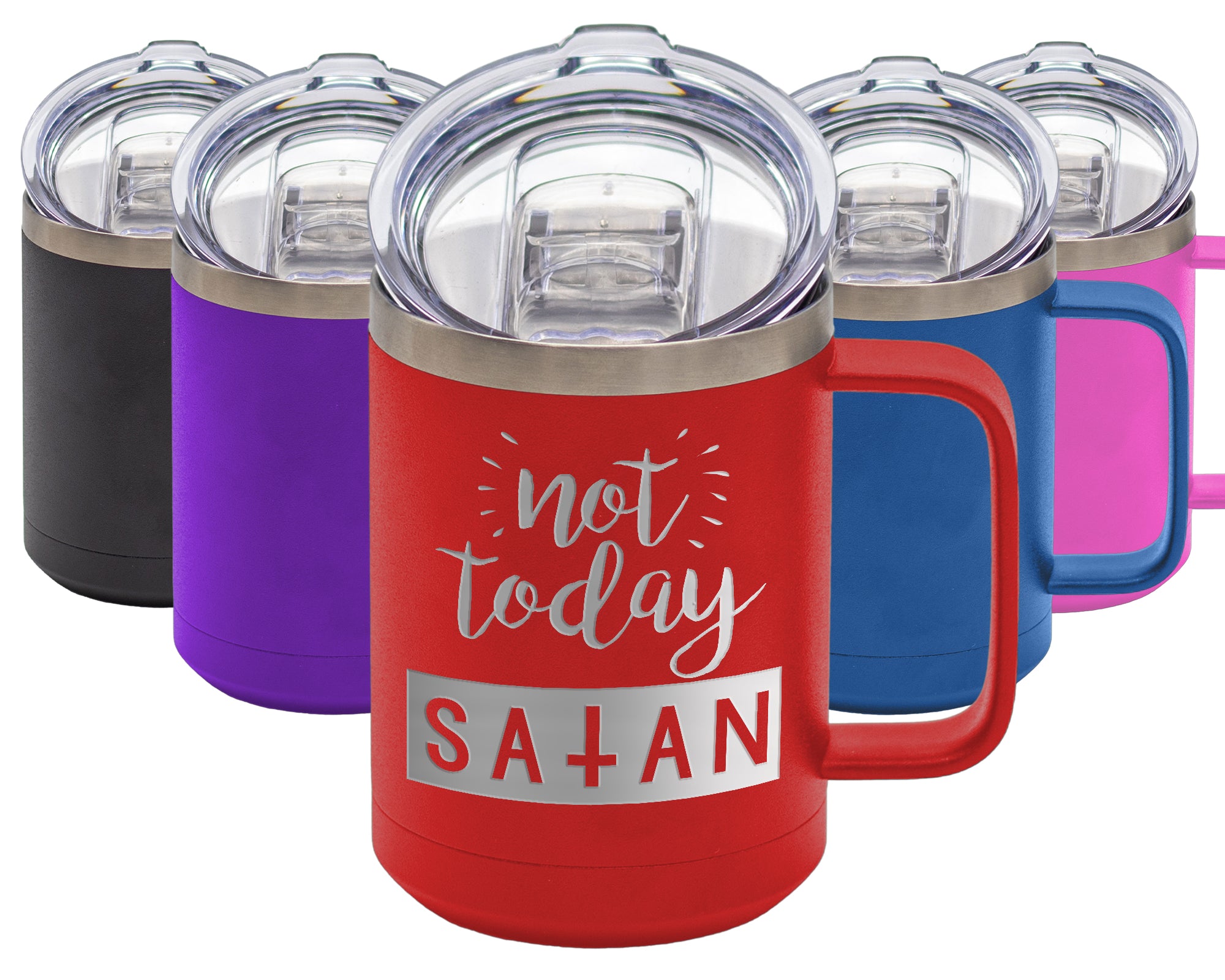 Not Today Satan - Coffee Laser Etched Tumbler