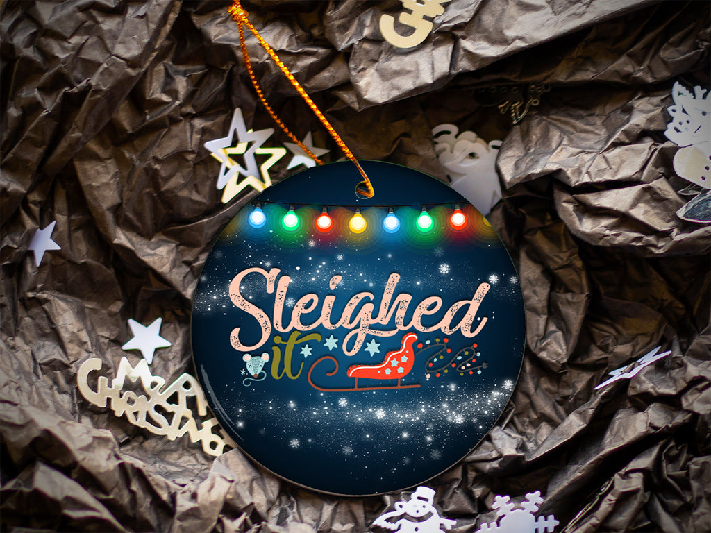 Sleighed It - Ceramic Round Ornament