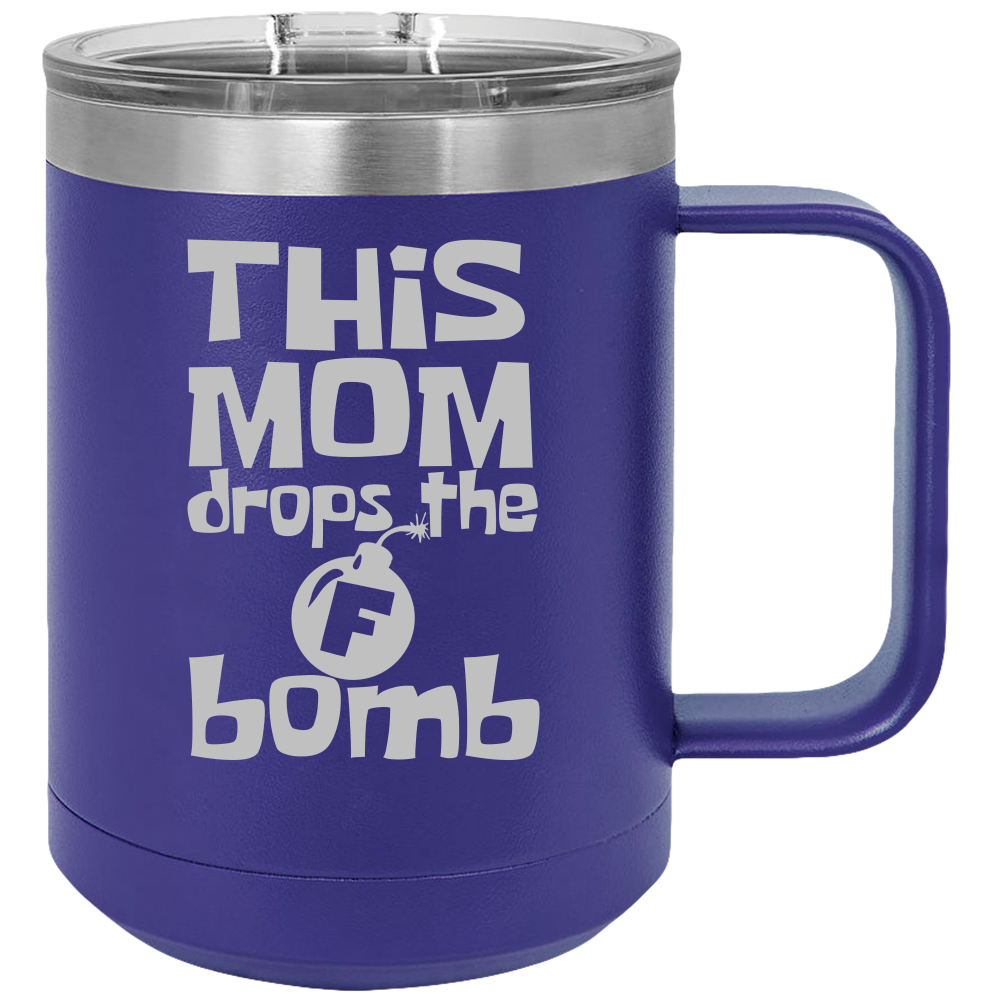 The F Bomb - Coffee Laser Etched Tumbler